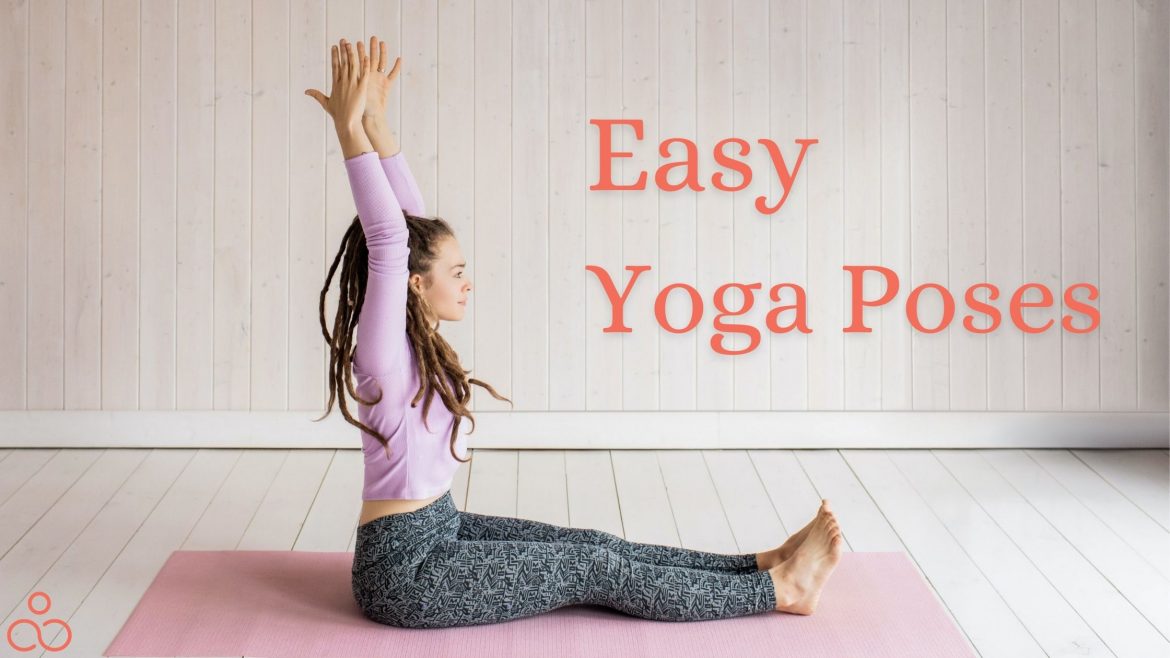 12 Easy Yoga Poses - Medically Reviewed