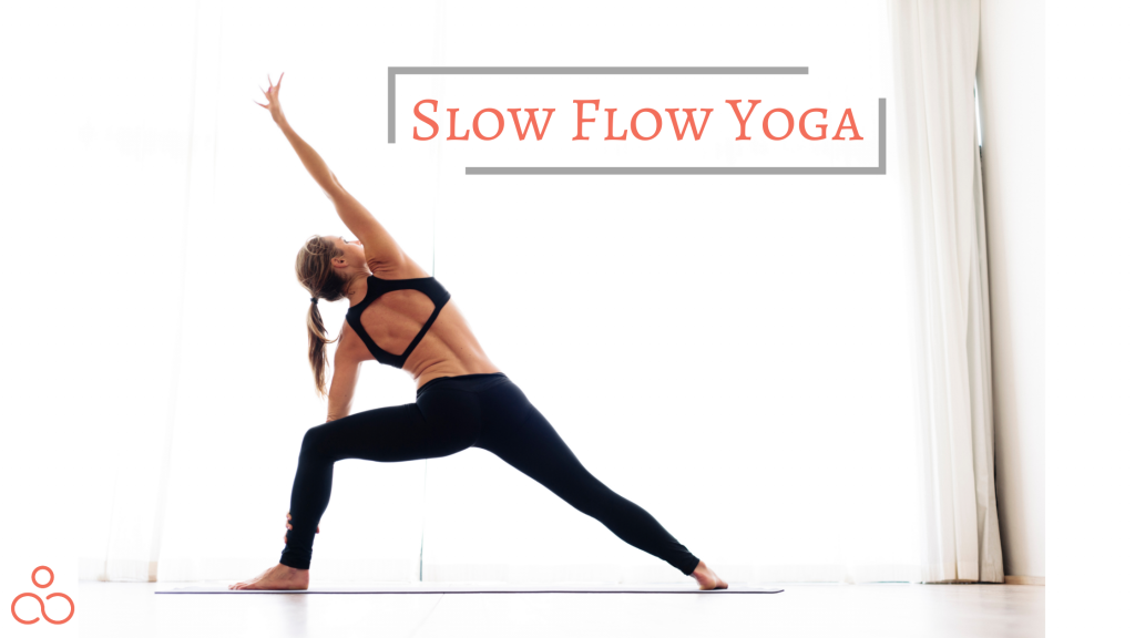 Slow Flow Yoga