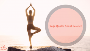 Yoga Quotes About Balance