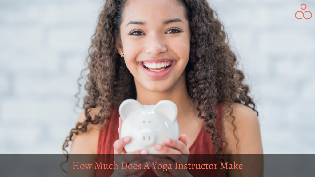 How Much Does A Yoga Instructor Make