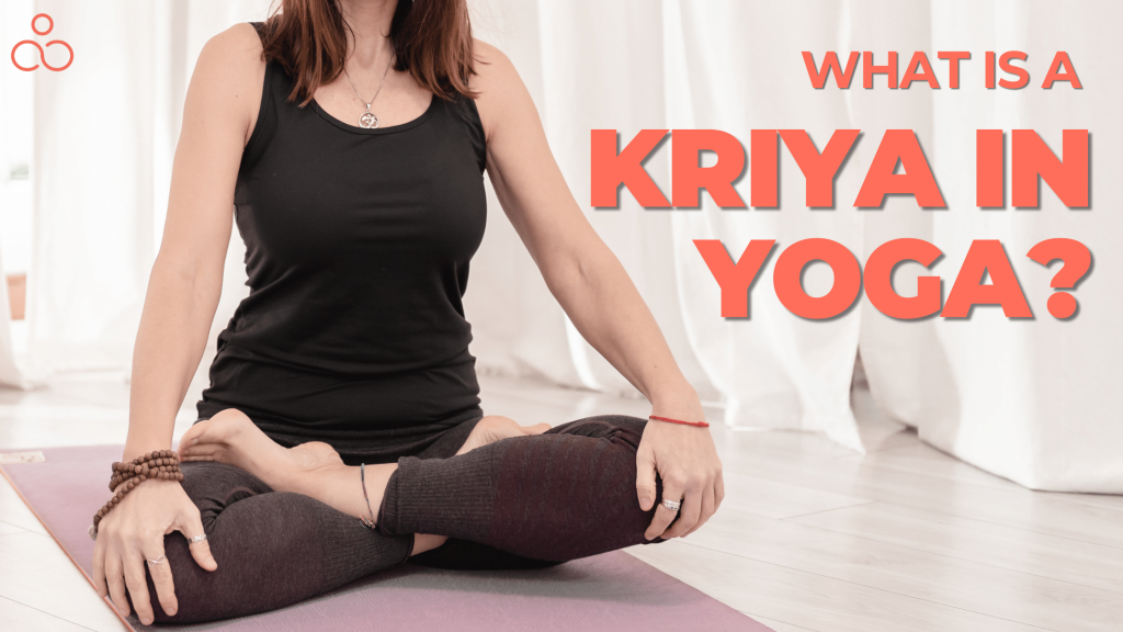 What is a kriya in Yoga