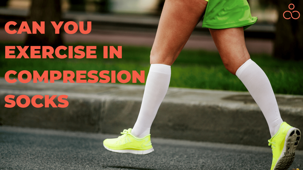 Can You Exercise in Compression Socks