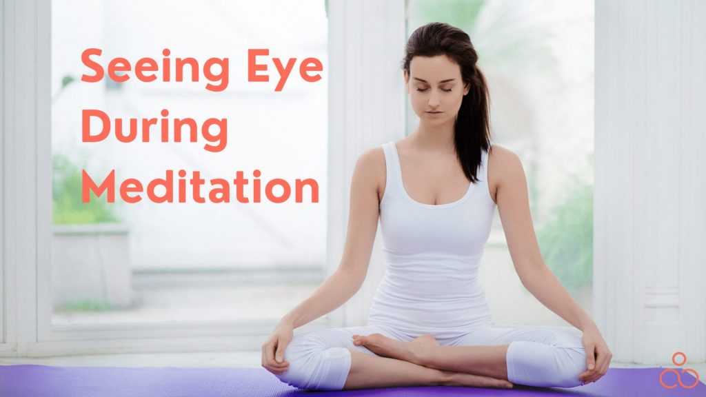 Seeing an Eye During Meditation