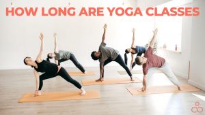 How Long Are Yoga Classes
